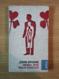 Drumul spre inalta societate - John Braine, Editura Cartea de Buzunar, Roman
