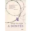 A d&ouml;nt&eacute;s - Edith Eva Eger, 2023