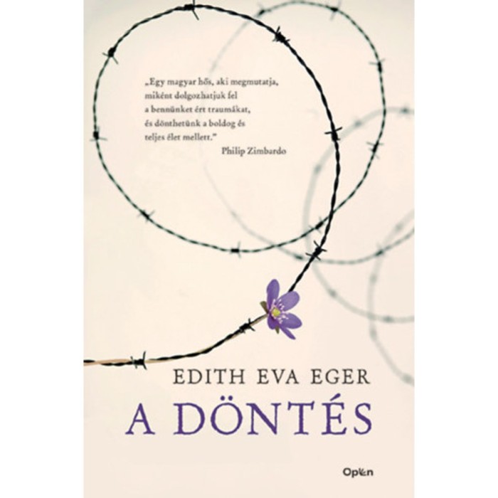A d&ouml;nt&eacute;s - Edith Eva Eger