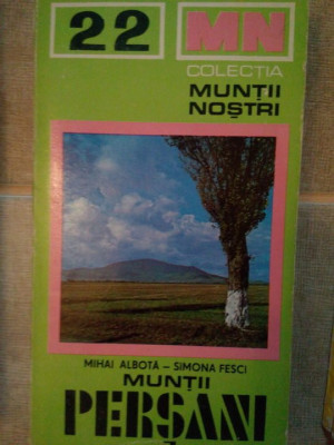 Mihai Albota - Muntii Persani (editia 1980) foto