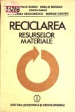 RECICLAREA RESURSELOR MATERIALE-CORNELIU RUSSU, VASILE BOGDAN, ECATERINA DEACONESCU, MARIUS COSTEA-351022