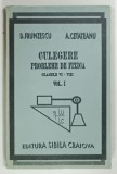 CULEGERE PROBLEME DE FIZICA , CLASELE VI - VIII , VOLUMUL I de D. FRUNZESCU si A. CETATEANU , 1993