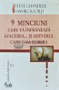 9 minciuni care va infraneaza afacerea... si adevarul care o va elibera - 2006 - S. Chandler (X183), Curtea Veche