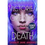 Victories Greater Than Death