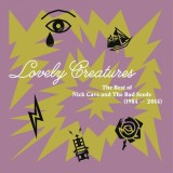 Nick Cave &amp;amp; The Bad Seeds - Lovely Creatures - Best 1984-2014 [Lp] (3vinyl), Rock, Mute Records