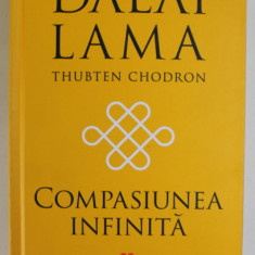 COMPASIUNEA INFINITA de DALAI LAMA , 2022