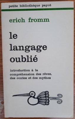 Le langage oublie, Erich Fromm foto