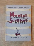 MEDICI SCRIITORI.. ..SCRIITORI MEDICI de MARIN VOICULESCU, MIRCEA ANGELESCU 1964