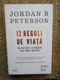 12 Reguli de Viata - Jordan B. Peterson (2018) - Dezvoltare Personala