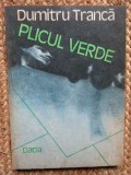 Plicul Verde - Dumitru Tranca