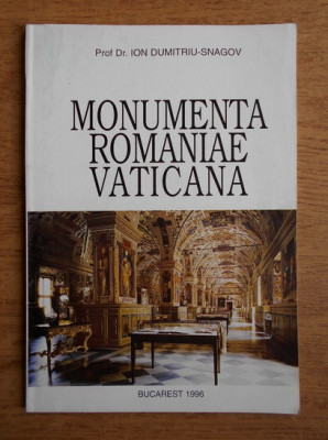 Ion Dumitriu Snagov - Monumenta Romaniae Vaticana foto