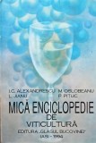 Mica Enciclopedie de Viticultura I. C. Alexandrescu