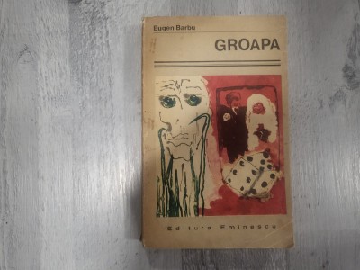 Groapa de Eugen Barbu foto