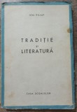 Traditie si literatura - Ion Pillat