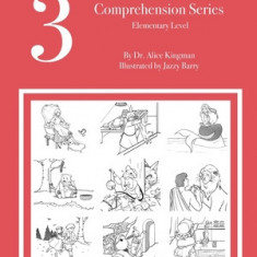 The Kingman Comprehension Series: Elementary Level