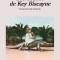 Los Hechos de Key Biscayne