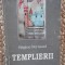 TEMPLIERII-REGINE PERNOUD