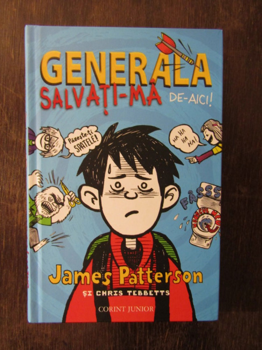 JAMES PATTERSON - GENERALA SALVATI-MA DE-AICI !