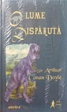 O Lume Disparuta - Arthur Conan Doyle - Editura Adevarul - Aventura, Coperta Cartonata