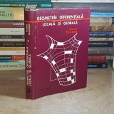 COSTAKE TELEMAN - GEOMETRIE DIFERENTIALA LOCALA SI GLOBALA , 1974 *