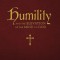 Humility and the Elevation of the Mind to God