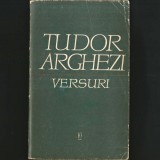 VERSURI / POEZII, de Tudor Arghezi - Volum mare, stufos