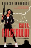 Calea fulgerului (Vol. 1) - Paperback brosat - Rebecca Roanhorse - Nemira