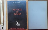 Cumpara ieftin L. M. Arcade, Poveste cu tigani, Paris, 1966, editia 1; Caietele Inorogului