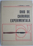 Ghid Chirurgie Experimentala - V. Capatana, T. Giurgiu - Carte Tehnica, Agronomie