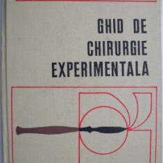 Ghid de chirurgie experimentala – V. Capatana, T. Giurgiu