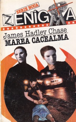 James Hadley Chase - Marea cacealma foto