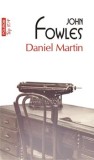 Cumpara ieftin Daniel Martin/John Fowles
