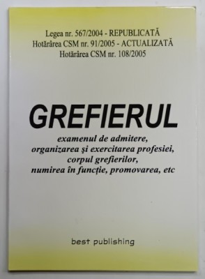 GREFIERUL , EXAMENUL DE ADMITERE ...PROMOVAREA ETC., 2005 foto