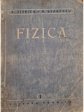 R. Titeica - Fizica, vol. I (editia 1957)