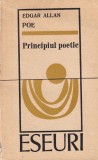Edgar Allan Poe - Principiul poetic, Univers, Eseuri, 1971, Poezie, Literatura Romana