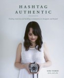 Hashtag Authentic | Sara Tasker