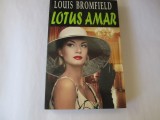 Louis Bromfield - Lotus amar