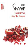 Bastarda Istanbulului (Top 10+) - Paperback brosat - Elif Shafak - Polirom