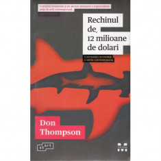 Don Thompson - Rechinul de 12 milioane de dolari. Uimitoarea economie a artei contemporane - 135310 foto