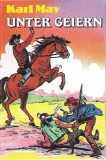 Karl May - Unter Geiern, Caseta audio