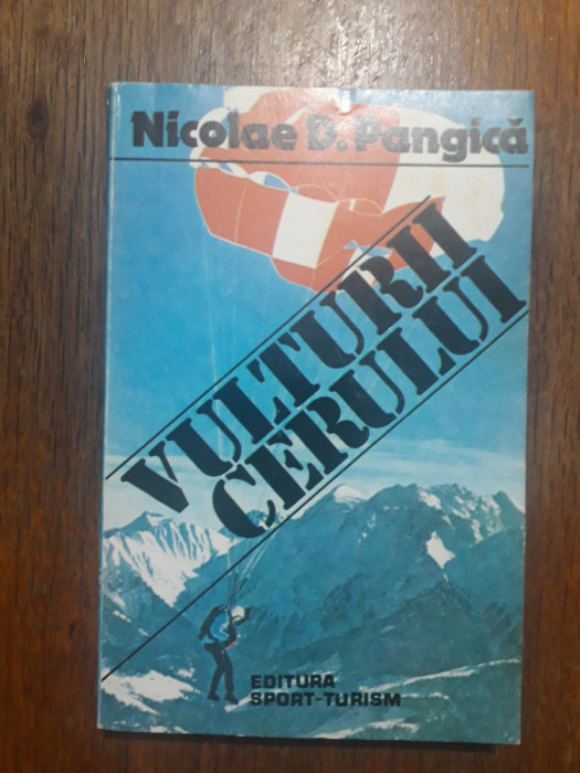 Vulturii cerului - Nicolae Pangica, aviatie, parasutism / R2P1F