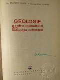 GEOLOGIE PENTRU MUNCITORII DIN INDUSTRIA EXTRACTIVA