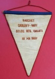 Fanion (brodat-vechi-de colectie) meci Baschet Selectionata Regiunii GALATI - KARLOVY VARY (15.12.1957)