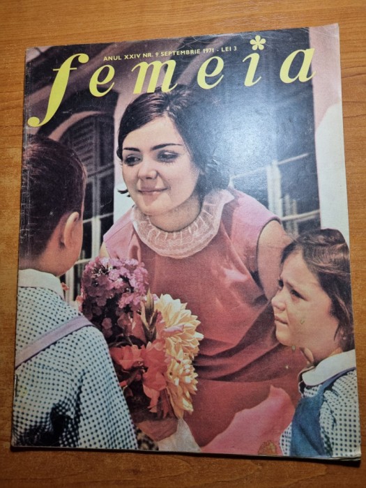 revista femeia septembrie 1971-moda de toamna,eugenia popovici,george mihaita