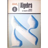 ALEF: ALGEBRA VOL.2 FUNCTII SI ECUATII NUMERICE-C. GAUTIER-330077
