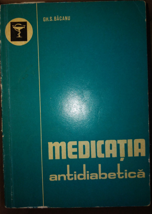 Medicatia antidiabetica-Bacanu