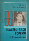 DUMITRU RADU POPESCU-MIRELA ROZNOVEANU