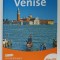 VENISE , GUIDE , UN PLAN DETACHABLE AVEC UN INDEX DES RUES 2014