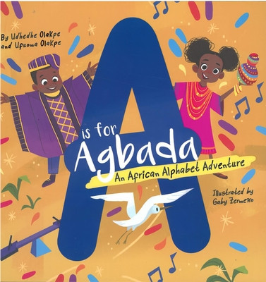 A is for Agbada: An African Alphabet Adventure foto