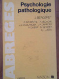 Psychologie Pathologique - J. Bergeret Et Al. ,287411